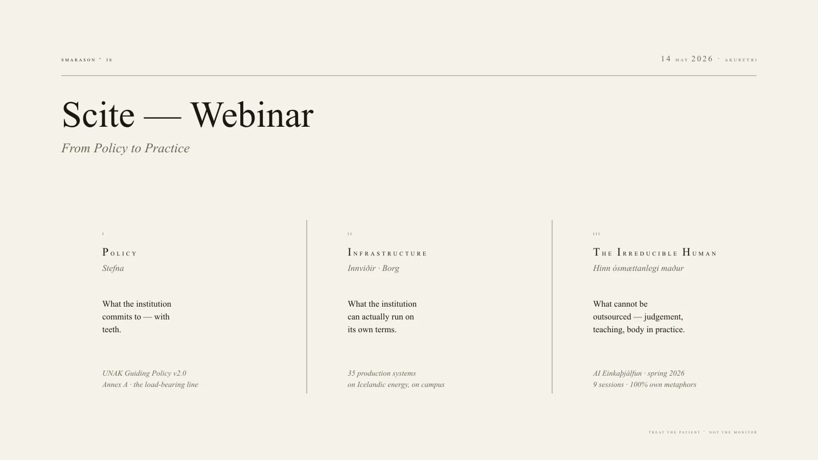 Scite — Webinar · From Policy to Practice. Three columns of typography on a warm paper field: Policy, Infrastructure, the Irreducible Human.